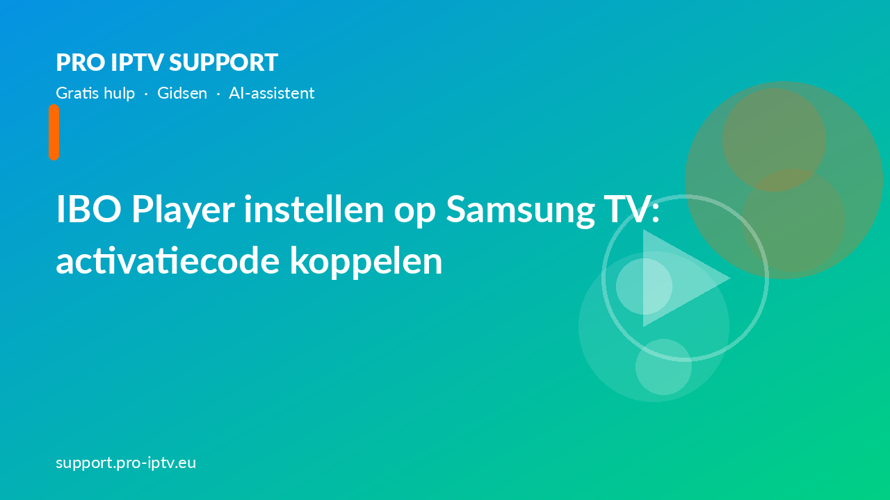 IBO Player instellen op Samsung TV: activatiecode koppelen