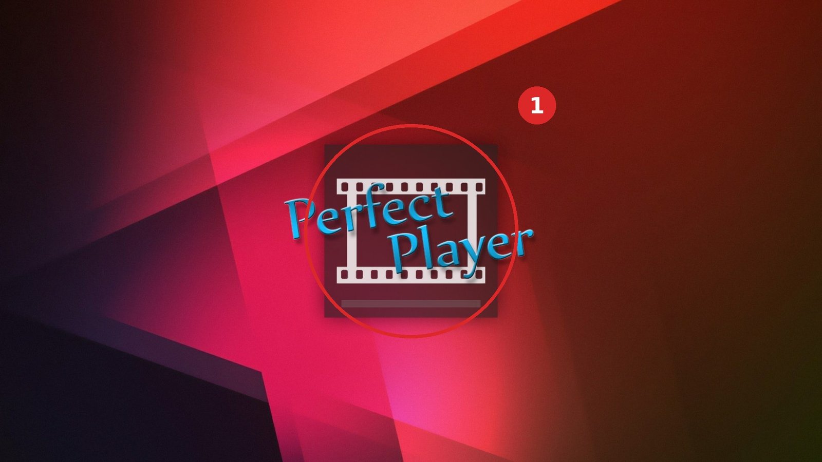Perfect Player stap 1: open de app na installatie.